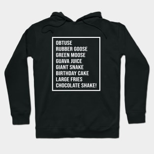 Obtuse Rubber Goose Hoodie